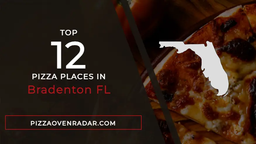 Best Pizza in Bradenton FL (Updated Fall 2023)