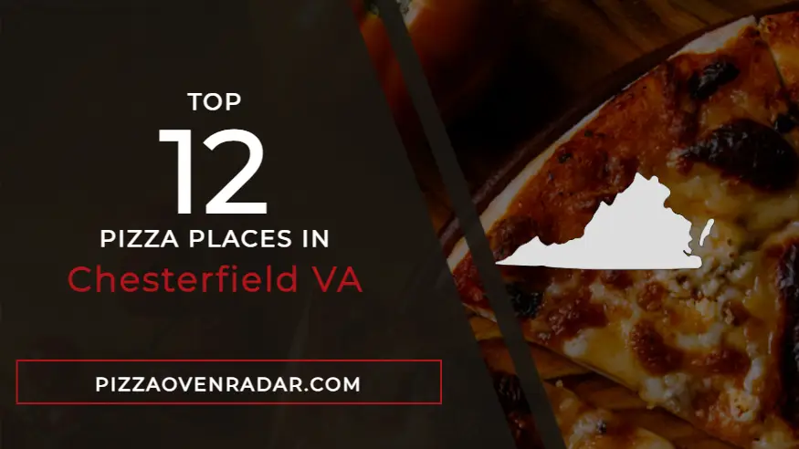 Best Pizza in Chesterfield VA (Updated Fall 2023)