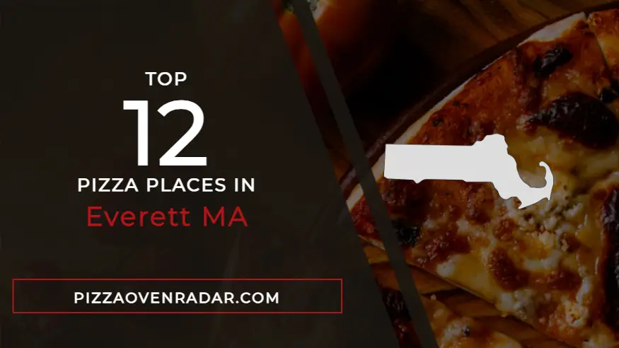 Best Pizza in Everett MA