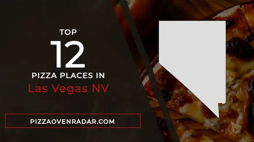 Best Pizza in Las Vegas NV (Updated Fall 2023)