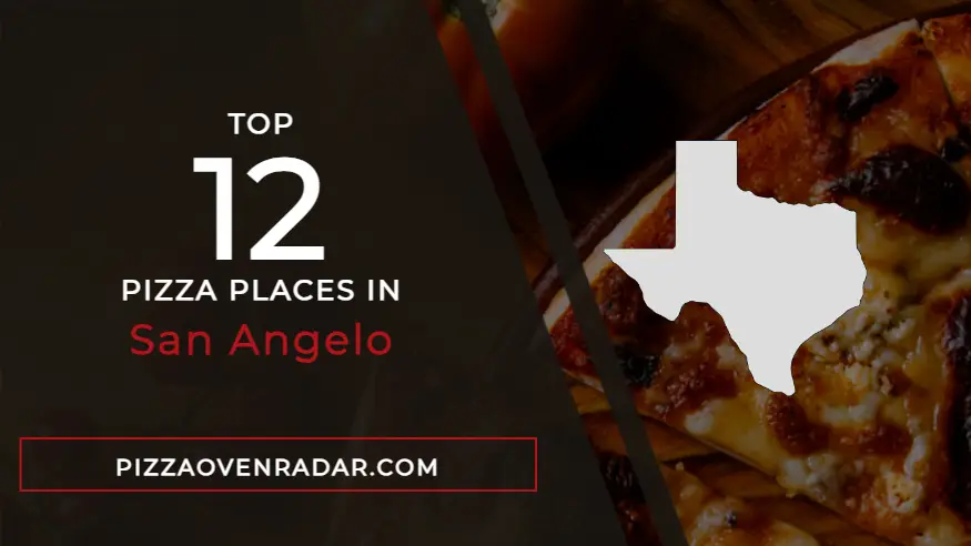 Best Pizza in San Angelo (Updated Fall 2023) - Pizza Oven Radar